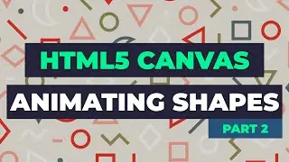 Learn HTML5 Canvas - Animation - HTML & JavaScript Tutorial