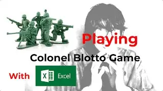 Programming Excel to play Colonel Blotto