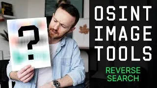 OSINT Skills: Reverse Image Search