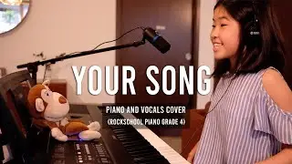 Your Song  - Rockschool Grade 4 Piano (+ vocals)