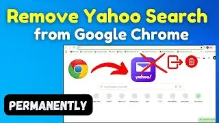 How to Fix Yahoo Search Keeps Replacing Google Chrome | Remove Browser Redirect