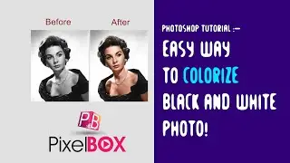 Photoshop tutorial, Easy way to colorize black and white photo