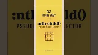 Level Up Your CSS Using :nth-child() Pseudo-Class Selector