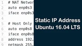 How To Configure Static IP address on Ubuntu 16.04 LTS using VirtualBox