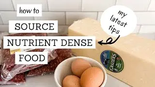 How to Source Nutrient Dense Food | Bumblebee Apothecary