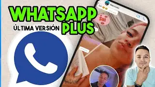 ✅WhatsApp Plus Ultima Versión: SEPTIEMBRE 2023 | Nuevo WhatsApp Plus 2023 Actualizado