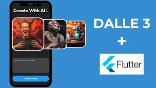 Create Image using AI in Flutter | Dalle-3 API