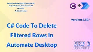 Delete Filtered Rows in Excel Using C# & Power Automate Desktop