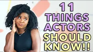 11 Things I Wish I Knew Before Becoming an Actor | Best Actor Success Secrets for Beginners | Advice