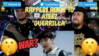 Rappers React To Ateez "Guerrilla"!!!