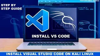 How to Install & Run Visual Studio Code on Kali Linux ? | VS code |