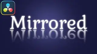 Mirrored Text Effect In Davinci Resolve Tutorial