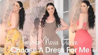 WHAT DRESS IS BEST? | FASHION NOVA CURVE