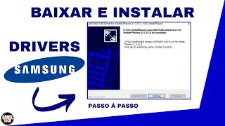 Como baixar e instalar os drivers da Samsung no PC ou Notebook (PASSO Á PASSO) usb driver Samsung