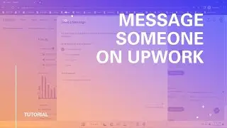 How to Message Someone on Upwork