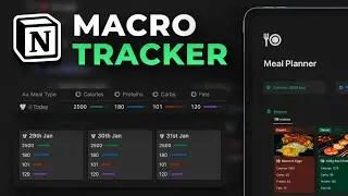 How To Track your macros with this Simple Notion meal planner