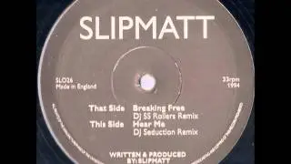 Slipmatt  -  Hear Me  DJ Seduction Remix  Awesome Records SL026