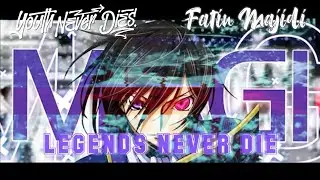 AGAINST THE CURRENT - LEGENDS NEVER DIE (cover @YouthNeverDies & @fatinmajidi) AMV @MagiEdit