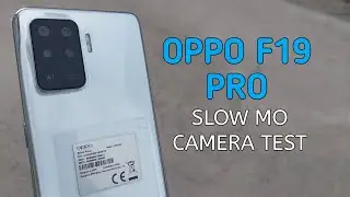 Oppo F19 Pro Slow Motion Camera Test Shots