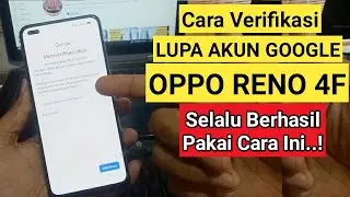 Forgot Google Account Oppo Reno 4F CPH2209 Easy, Here's How | Always successful using this method