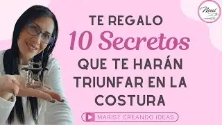 #67 😍👉APLICA ESTO Y VERÁS COMO TOD@S AMARÁN TUS COSTURAS.