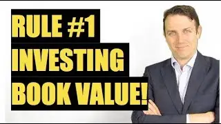 #1 INVESTING RULE - BOOK VALUE INCREASE = RETURNS