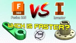 Fusion 360 vs Inventor - Which is Faster?