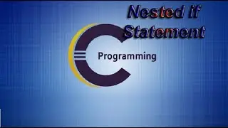 nested if else statement in c programming