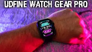 Мощь и плавность! Обзор смарт часов Udfine Watch Gear Pro