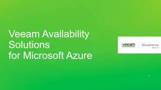 Preview - Hybrid Cloud Solutions from Veeam and Microsoft Azure