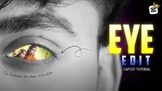 EYES EDIT IN MOBILE || TRENDING EYE TRANSITION EFFECT EDIT IN CAPCUT✨