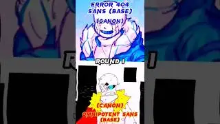 [Remaking] Error 404 Sans Vs Omnipotent Sans || William Vs Ares (Canon) || 