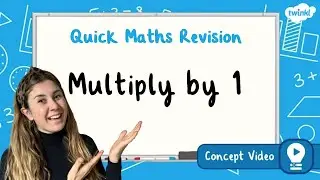 How Do You Multiply by 1? | KS2 Maths Concept for Kids