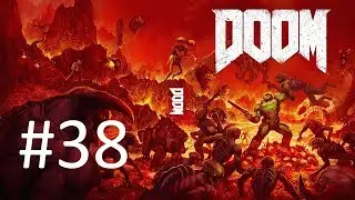 [4K] [Все секреты] [Кошмар] Прохождение Doom 4 (Часть 38)