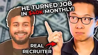 From $30k Recruiter Job to making $40k per month!