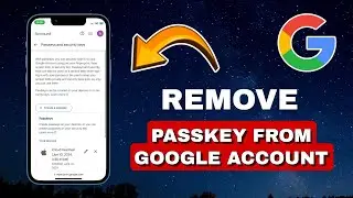 How To Remove Passkey From Google Account (UPDATED METHOD)