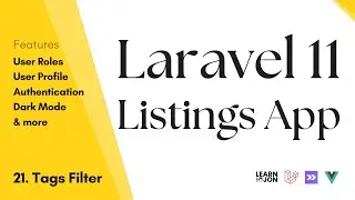 Laravel 11, Inertia JS, Vue JS Listing App: #21 Tags Filter (Advance Filtering)