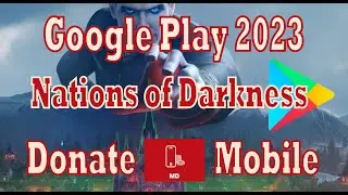 Донат в Nations of Darkness через PlayMarket в 2024 году. Проверено! (натионс оф даркнесс)