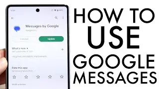 How To Use Google Messages! (Complete Beginners Guide)