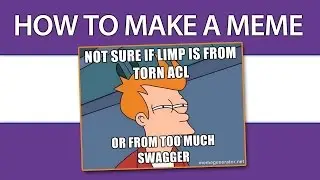 Meme Generator - How To Make A Meme