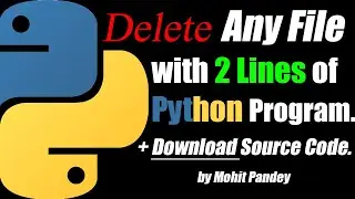 How to delete a text file using Python | Python program to delete files | Python | OS Module