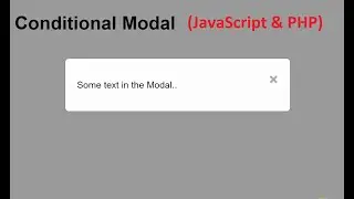 How to open modal on condition ( without button ). Conditional Modal.