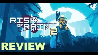 Risk of Rain 2 - PS4 Review