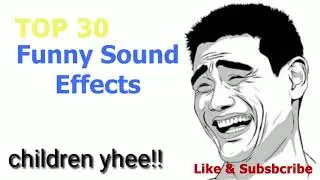 Top 30 Funny Sound effects -Popular comedy Sound Effects