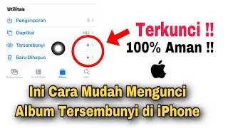 Cara Mengunci Album Tersembunyi di iPhone