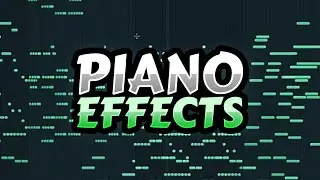 Creative Effects to Take Your Pianos to the Next Level