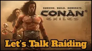 A short rant about raiding in Conan Exiles