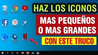 Cómo cambiar el Tamaño delos Iconos del Escritorio Windows | hacer mas pequeños o grandes los iconos