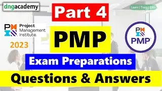 PMP Exam Session # 04 | Questions & Answers | 2023 | Project Management | MCQs | DNG Academy