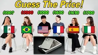 Guess The Price!! Why Iphone is Expensive in Brazil?l France, Brazil, Belgium, Spain, USA, Italy